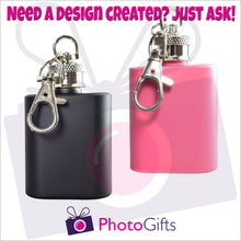 Load image into Gallery viewer, Front view of two mini hip flasks, one pink one black, on keyrings as produced by Photogifts.co.uk
