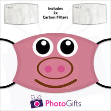 Load image into Gallery viewer, Personalised face cover with the picture of a pink pig face on the cover and two carbon filters as produced by Photogifts.co.uk
